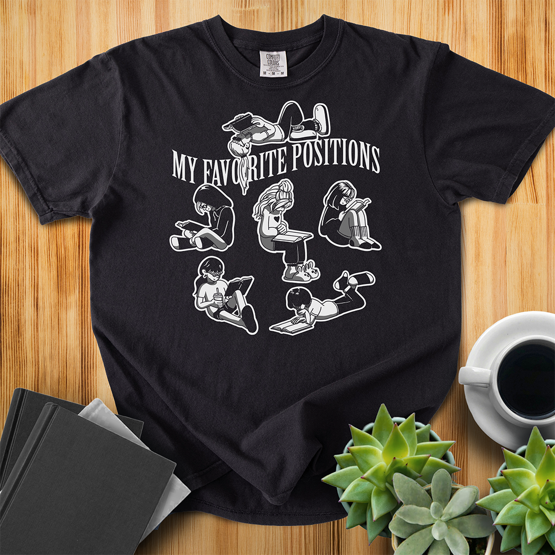 My Favorite Positions T-Shirt - Dark Version