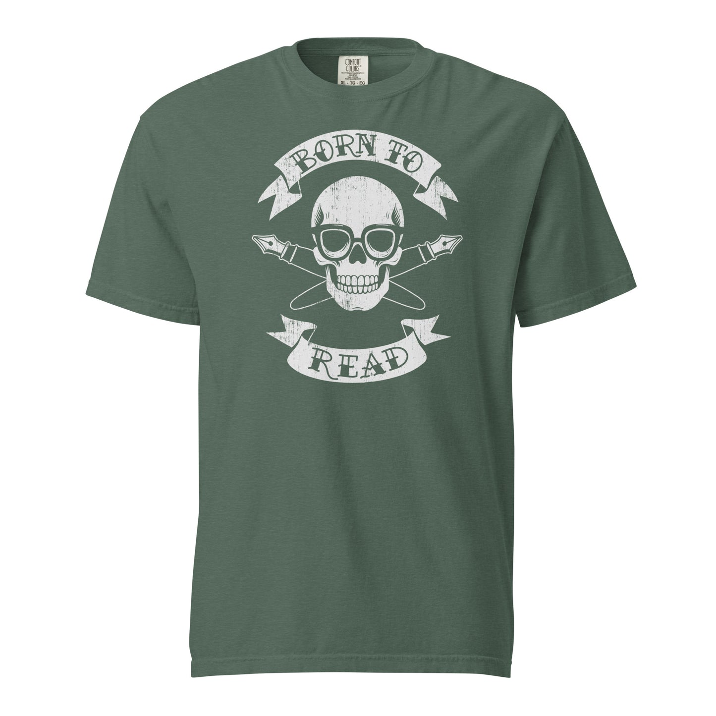 Blue Spruce Green Comfort Colors T-shirt with a hand-drawn illustration of a skull and crossbones, except instead of crossbones, it has crossed pens and he's wearing nerdy glasses. The text is in a banner on top and bottom that reads "Born to Read"