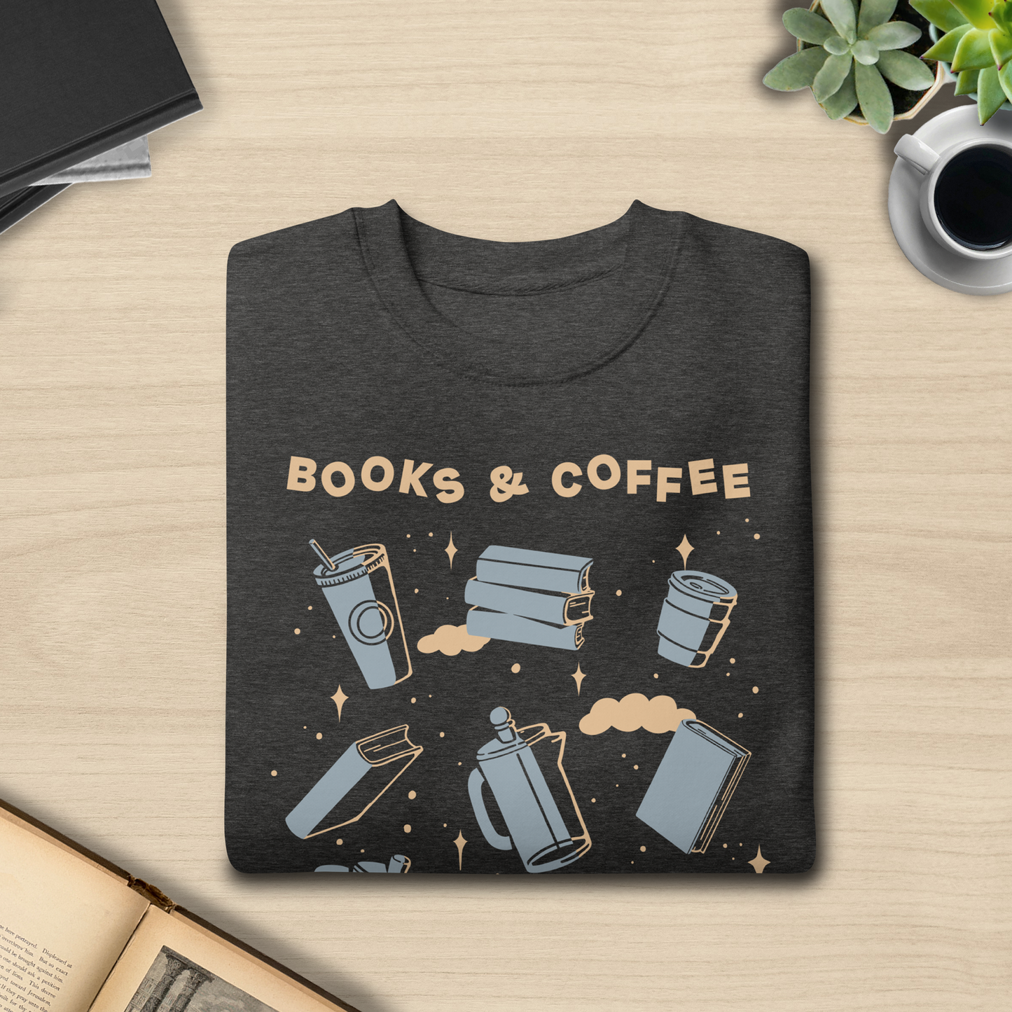 Books and Coffee Sweatshirt