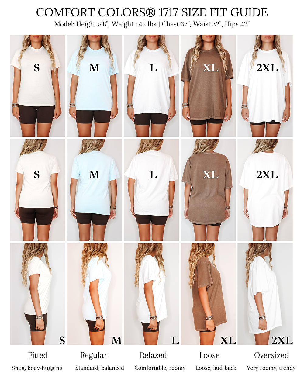 Comfort Colors size fit guide with female model (5'8" 145 pounds) wearing shirts from sizes S to 2XL