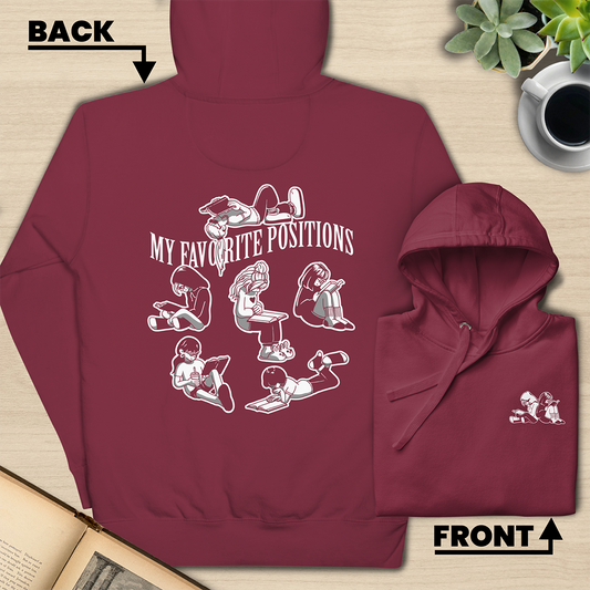 My Favorite Positions Hoodie (Front and Back Print)