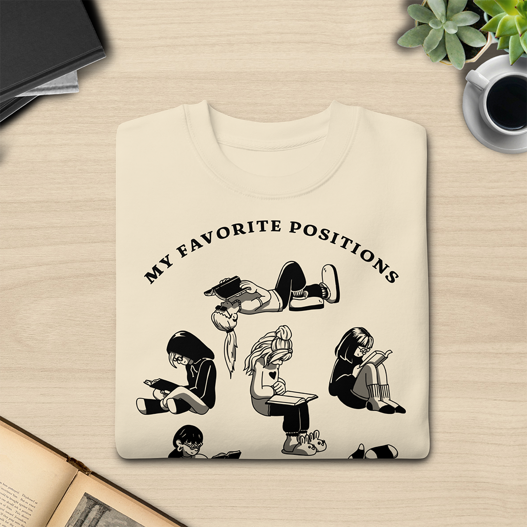 My Favorite Positions Sweatshirt - Light Version