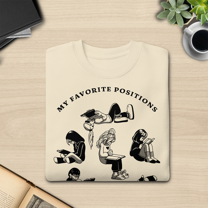 My Favorite Positions Sweatshirt - Light Version