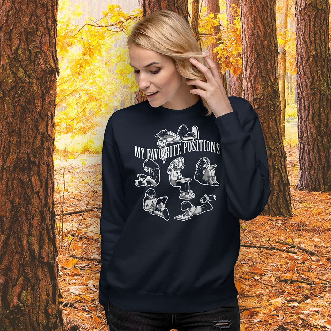 My Favorite Positions Sweatshirt - Dark Version