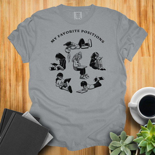 My Favorite Positions T-Shirt - Light Version